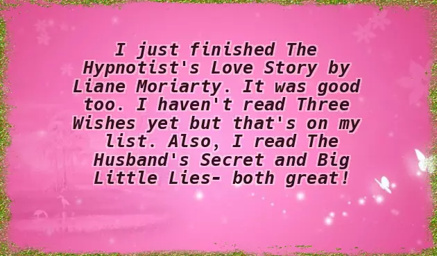 Liane Moriarty Three Wishes Liane Moriarty Three Wishes