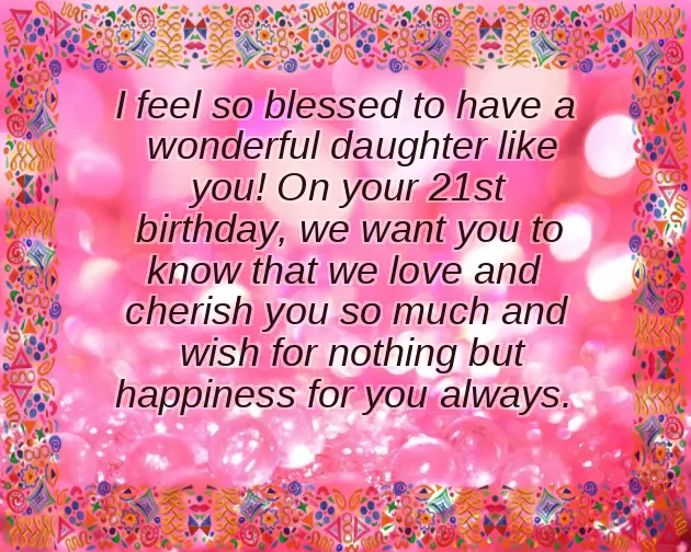 Happy 21St Birthday Daughter Happy 21St Birthday Daughter