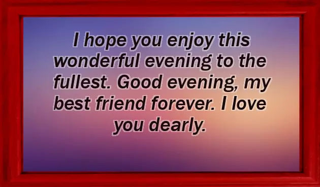 Good Evening Text Message Good Evening Text Message