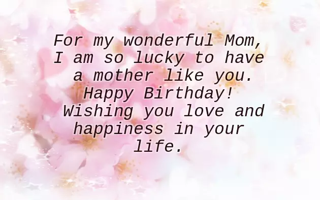 Birthday Wishes For Mum From Daughter