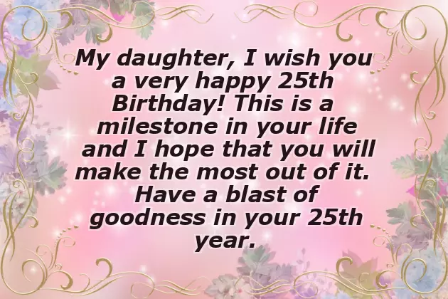 Happy 25Th Birthday Daughter Happy 25Th Birthday Daughter