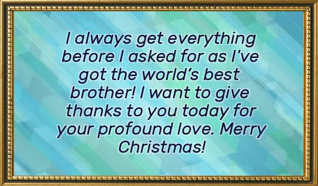 Merry Christmas To My Brother Merry Christmas To My Brother