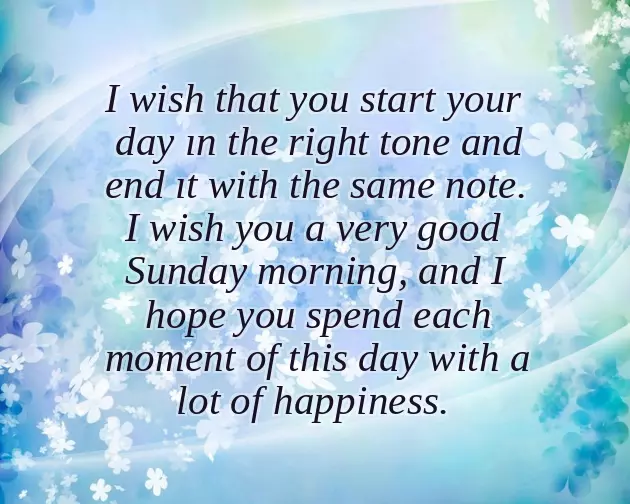 Good Morning Happy Sunday Wishes Good Morning Happy Sunday Wishes