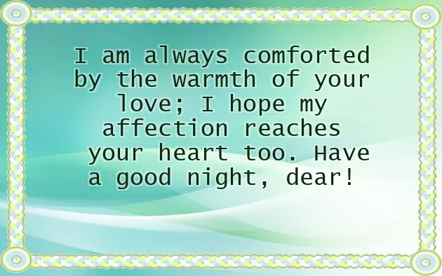 Love You Have A Good Night