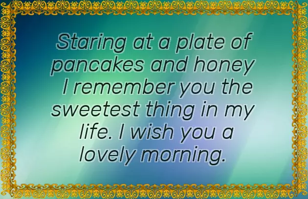 Good Morning Messages To Send To Your Girlfriend Good Morning Messages To Send To Your Girlfriend