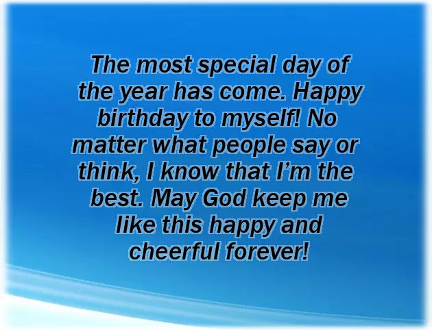 Happy Birthday To Me Quotes Happy Birthday To Me Quotes