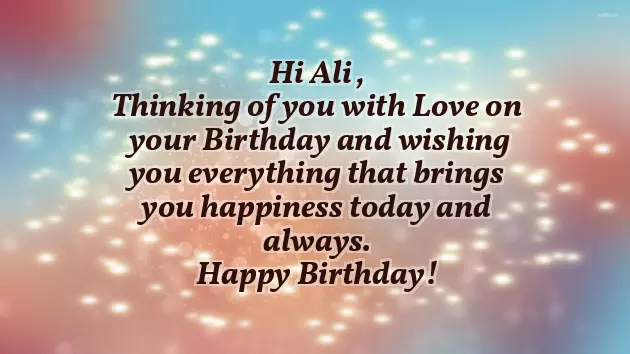 Happy Birthday Ali Happy Birthday Ali