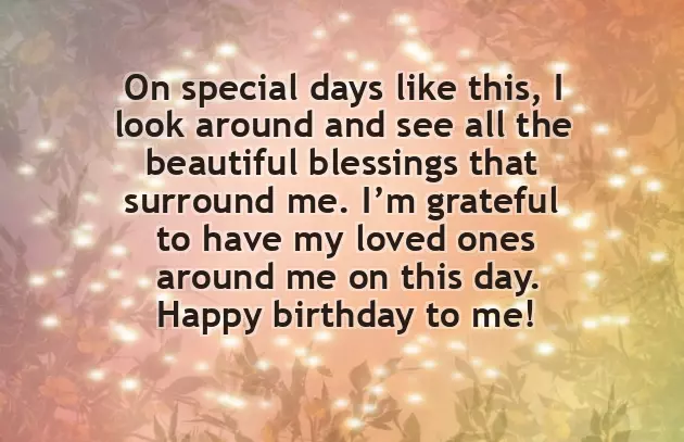 Happy Birthday To Me Quotes Happy Birthday To Me Quotes