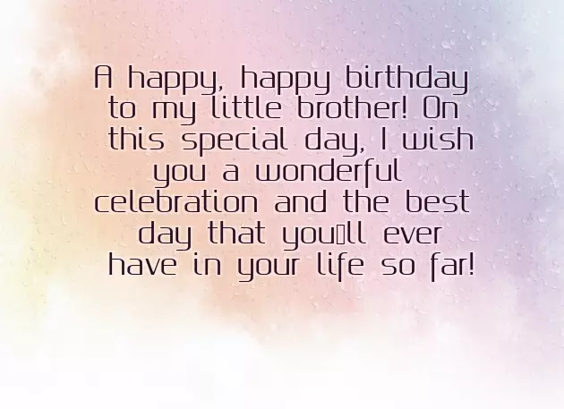 Birthday Wishes In English For Small Brother
