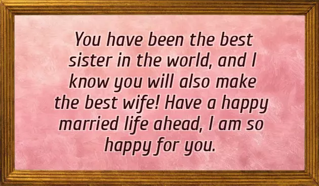 Wedding Wishes For Sister Marriage Wedding Wishes For Sister Marriage