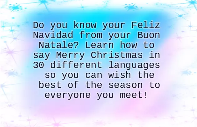 Christmas Wishes In Different Languages Christmas Wishes In Different Languages