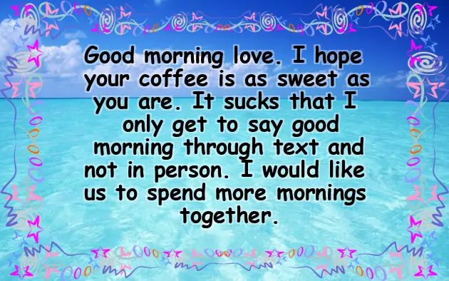 Sweet Morning Message For Him Sweet Morning Message For Him