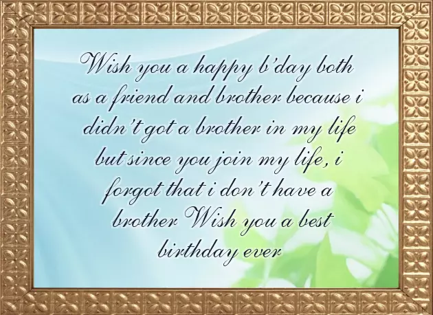 Best Friend Like A Brother Birthday Wishes Best Friend Like A Brother Birthday Wishes
