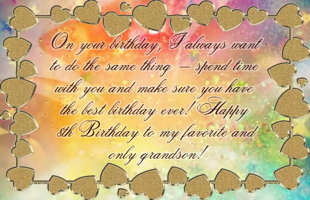 Grandson 8Th Birthday Wishes Grandson 8Th Birthday Wishes