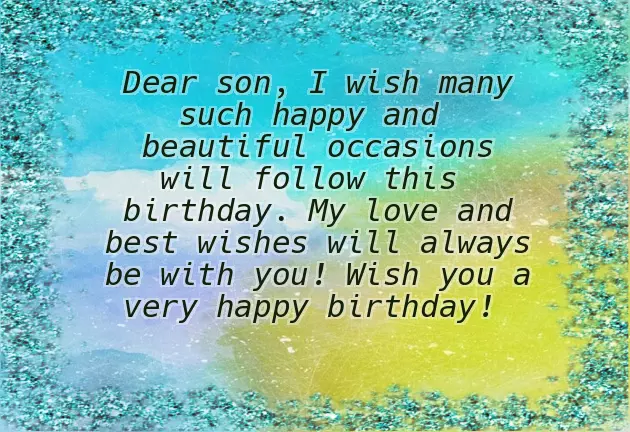 Special Words For Son On His Birthday Special Words For Son On His Birthday