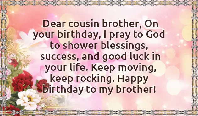Birthday Wishes For Brother Caption