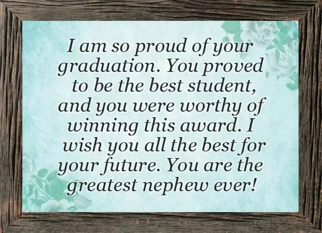 College Graduation Wishes For Nephew