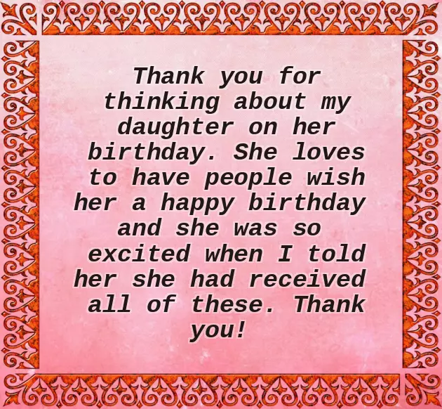 Thanks Quotes For My Daughter Birthday Wishes
