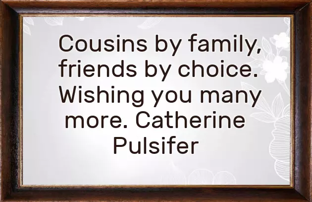 Happy Birthday Cousin Love You