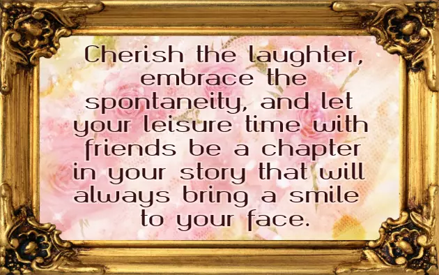 Leisure Quotes Leisure Quotes