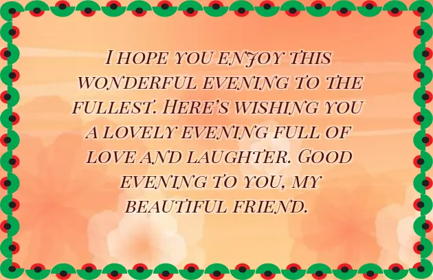 Good Evening Message For Friend Good Evening Message For Friend