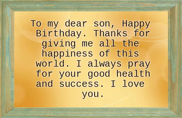 My Son Happy Birthday Quotes My Son Happy Birthday Quotes