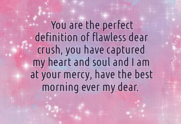Morning Message To A Crush Morning Message To A Crush