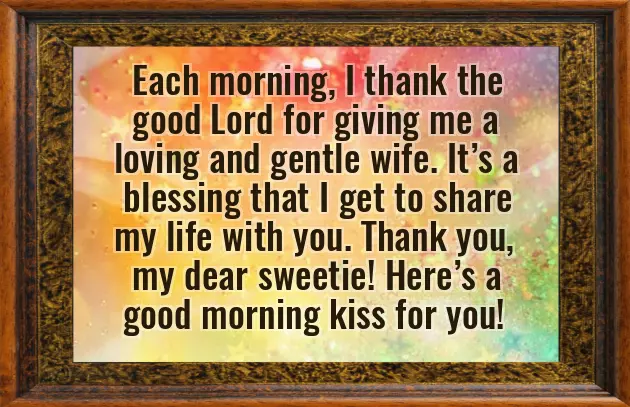 Beautiful Good Morning Message For My Wife Beautiful Good Morning Message For My Wife