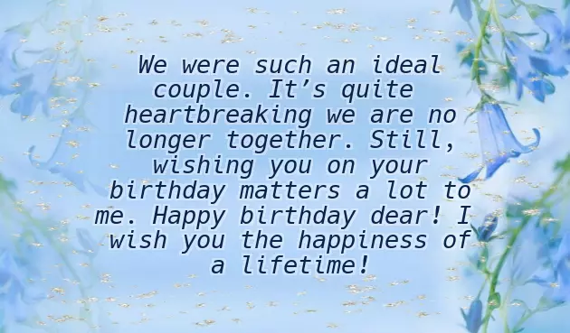 Ex Lover Birthday Quotes Ex Lover Birthday Quotes