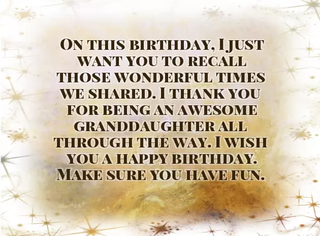 Happy Birthday Sayings For Granddaughter Happy Birthday Sayings For Granddaughter