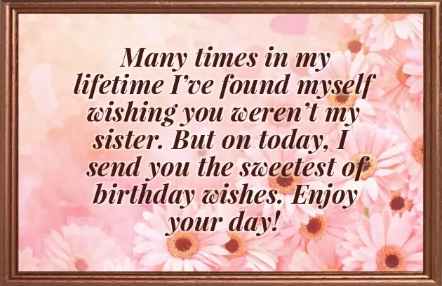 Happy Birthday Best Sister Wishes Happy Birthday Best Sister Wishes