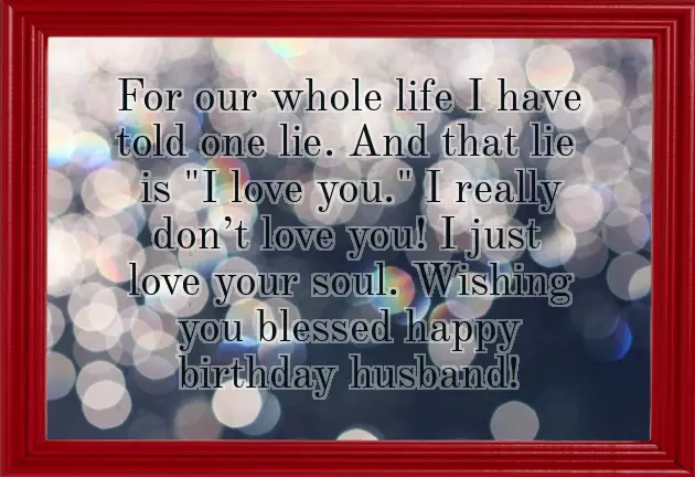 Bday Wishes Quotes For Husband
