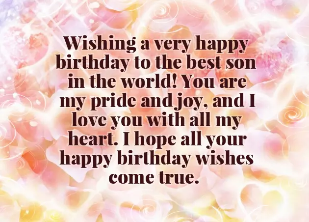 Heartfelt Birthday Wishes For Son From Mom Heartfelt Birthday Wishes For Son From Mom