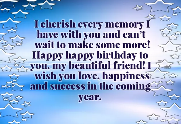 Close Girl Friend Birthday Wishes