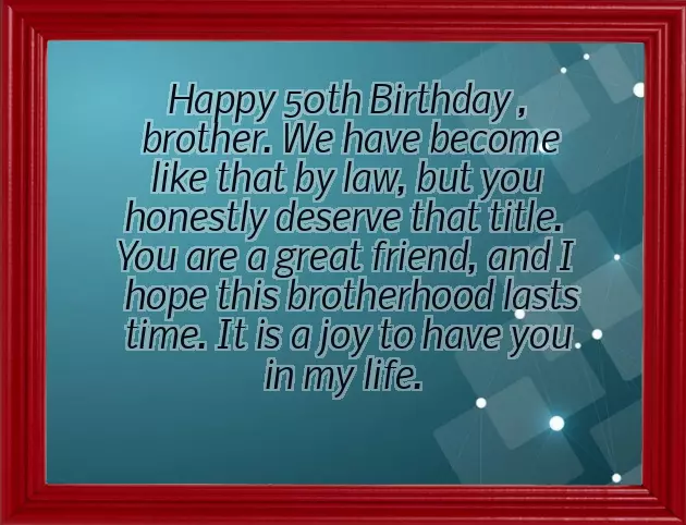 Happy 50Th Brother
