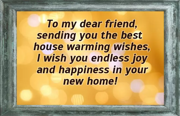 Congrats For New House Warming Congrats For New House Warming