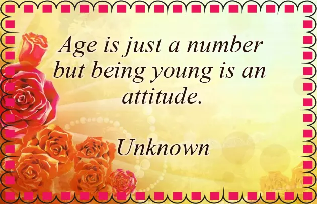 Age Is Just A Number Quotes
