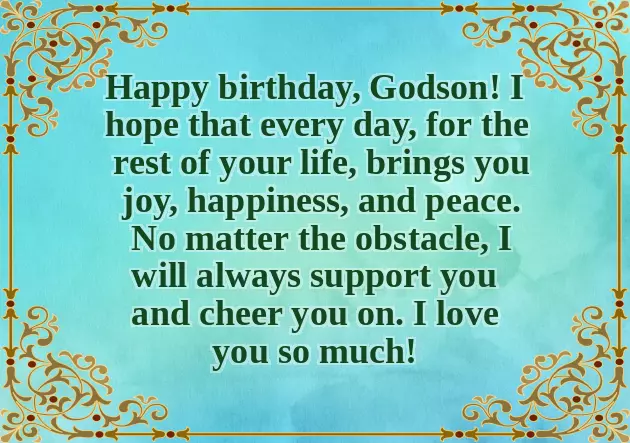 Birthday Wishes To A Godson Birthday Wishes To A Godson