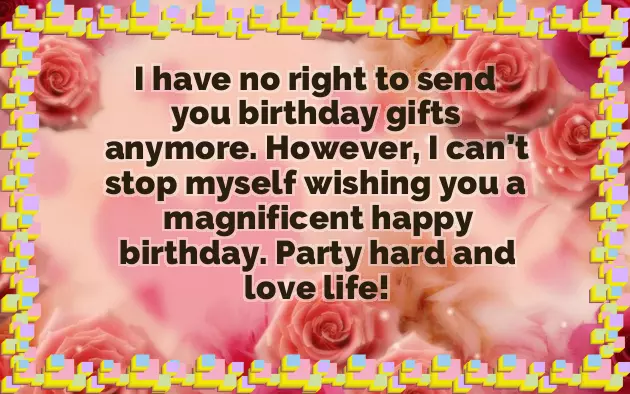 Ex Lover Birthday Quotes Ex Lover Birthday Quotes