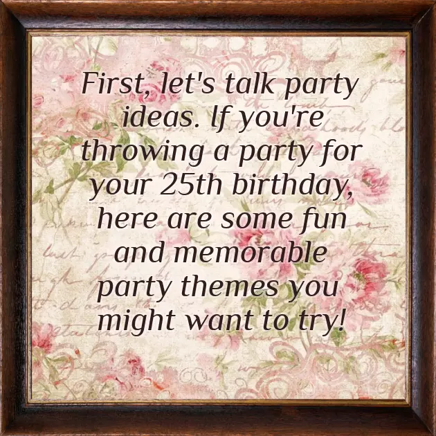 25Th Birthday Ideas