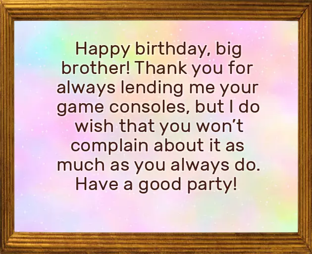 Happy Birthday To You Big Brother Happy Birthday To You Big Brother