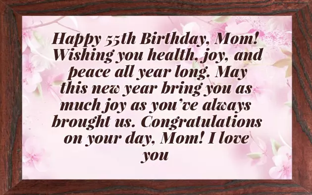 Happy 55Th Birthday Mom Happy 55Th Birthday Mom