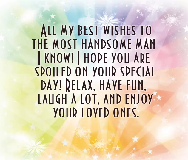 Happy Birthday Handsome