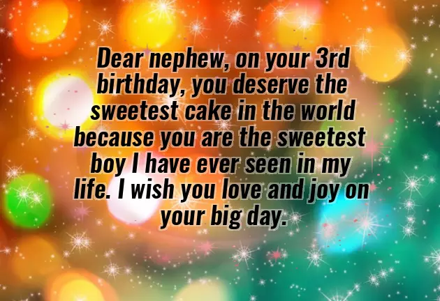 Birthday Wishes For My 3 Year Old Nephew Birthday Wishes For My 3 Year Old Nephew