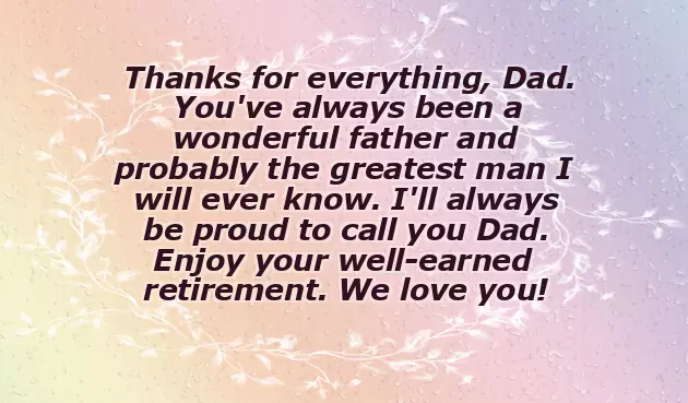 Retirement Wishes For Dad Retirement Wishes For Dad