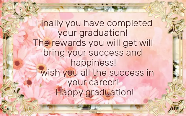 Happy Graduation Sayings