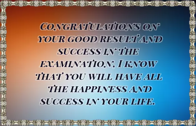 Congratulations On Your Good Grades Congratulations On Your Good Grades