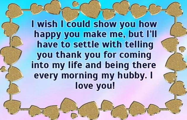 Romantic Good Morning Message For My Husband