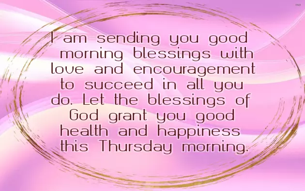 Good Morning Happy Thursday God Bless Good Morning Happy Thursday God Bless