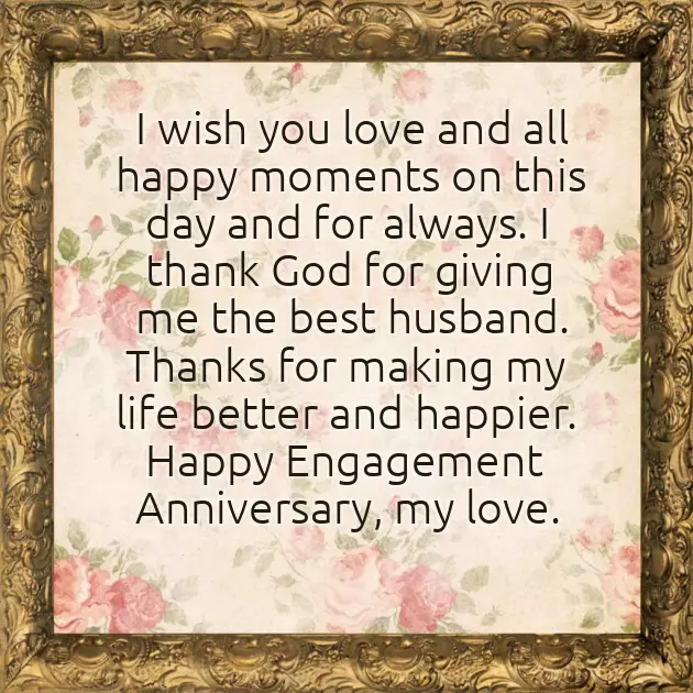Engagement Anniversary Wishes To Husband